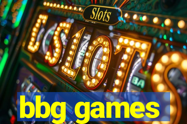 bbg games